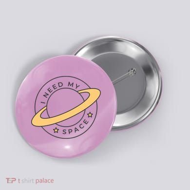 I Need My Space Planet Button