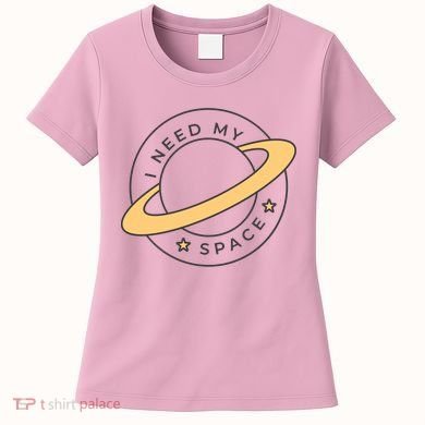 I Need My Space Planet Women's T-Shirt
