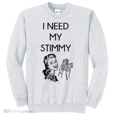 I Need My Stimmy Funny Stimulus Check Sweatshirt