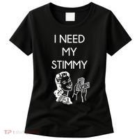 I Need My Stimmy Funny Stimulus Check Women's T-Shirt thumb 0