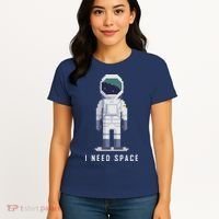 I Need Space Women's T-Shirt thumb 4