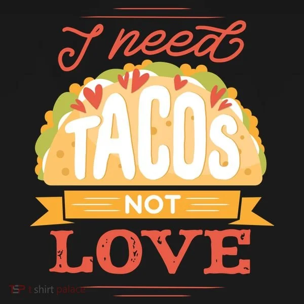 I Need Tacos Not love Toddler Hoodie