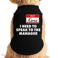 I Need To Speak To The Manager Karen Costume Doggie Tank thumb 0