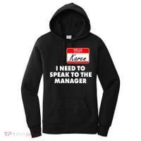 I Need To Speak To The Manager Karen Costume Women's Hoodie thumb 0