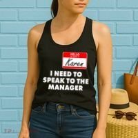 I Need To Speak To The Manager Karen Costume Women's Tank Top thumb 2