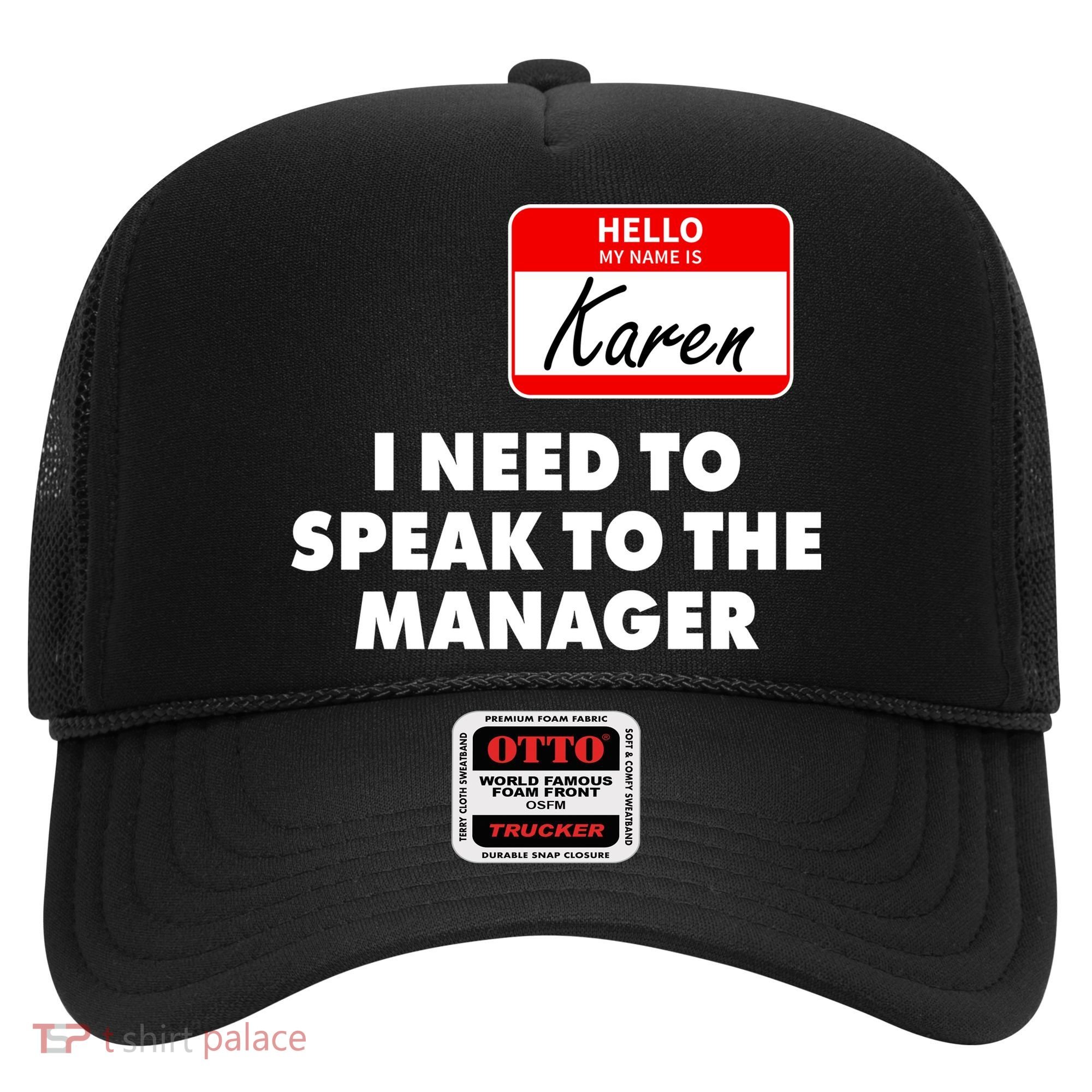 I Need To Speak To The Manager Karen Costume Hat