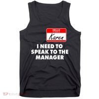 I Need To Speak To The Manager Karen Costume Tank Top thumb 0