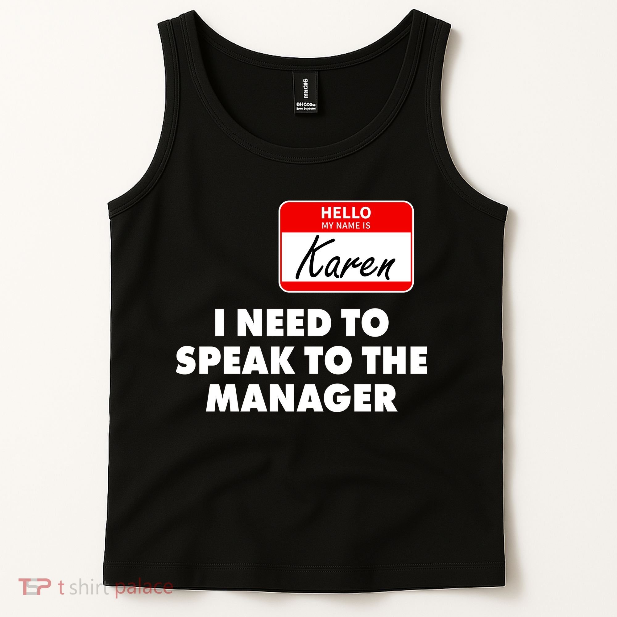 I Need To Speak To The Manager Karen Costume Tank Top