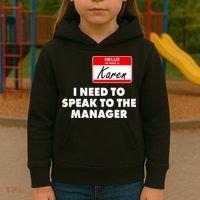 I Need To Speak To The Manager Karen Costume Kids Hoodie thumb 3