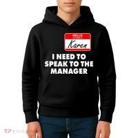 I Need To Speak To The Manager Karen Costume Kids Hoodie thumb 4