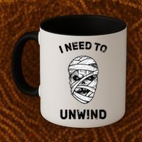 I Need To Unwind Coffee Mug thumb 2