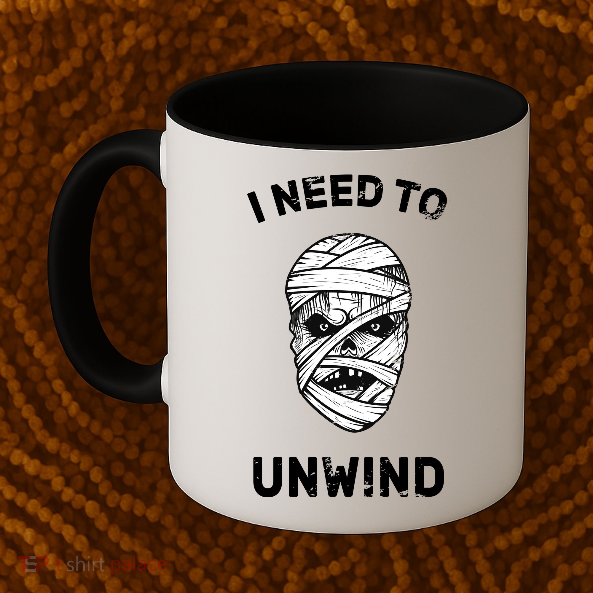 I Need To Unwind Coffee Mug