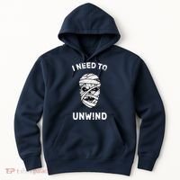 I Need To Unwind Hoodie thumb 0