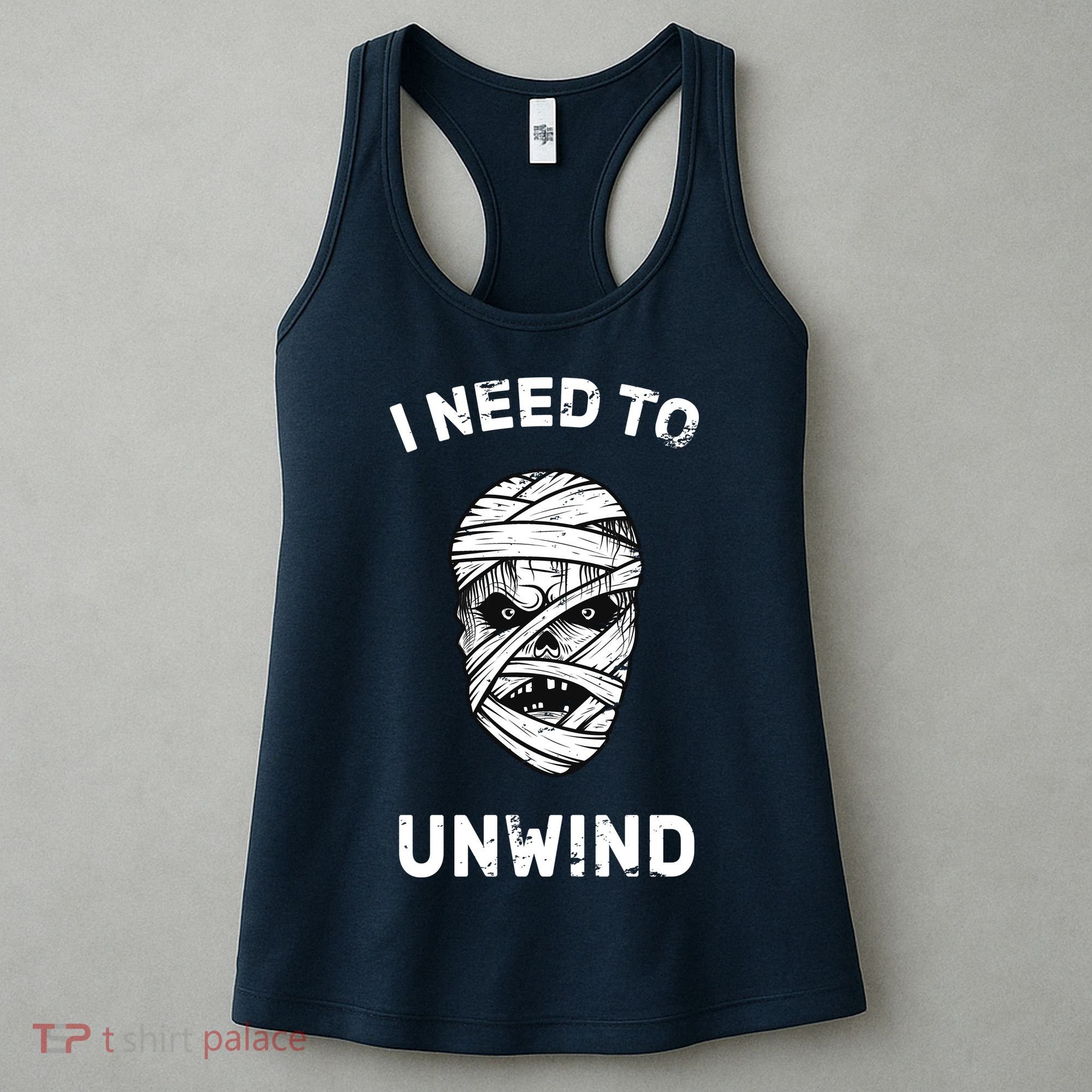 I Need To Unwind Women's Tank Top