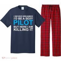 I Never Dreamed I'd Be A Sexy Pilot Pajama Set thumb 0