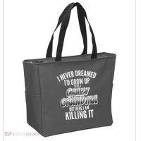 I Never Dreamed I'd Grow Up to be a Crazy Grandma Tote Bag thumb 2