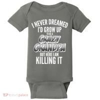 I Never Dreamed I'd Grow Up to be a Crazy Grandpa Baby Bodysuit thumb 0