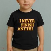 I Never FInish Anythi Toddler T-Shirt thumb 2
