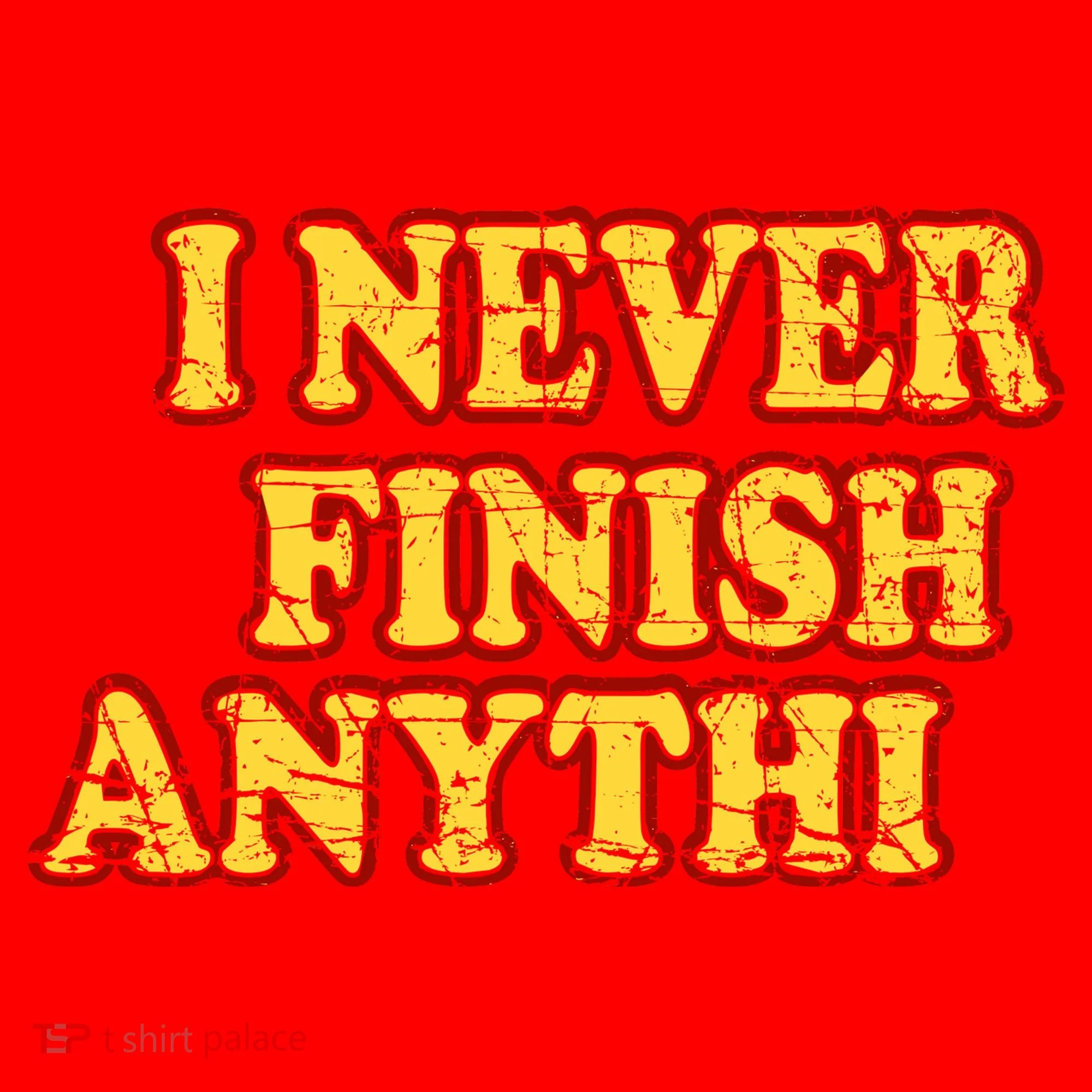 I Never FInish Anythi Santa Hat