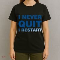 I Never Quit I Restart Gamer T-Shirt thumb 4