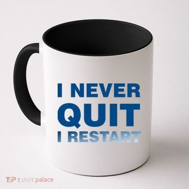 I Never Quit I Restart Gamer Coffee Mug