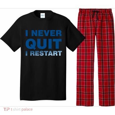 I Never Quit I Restart Gamer Pajama Set