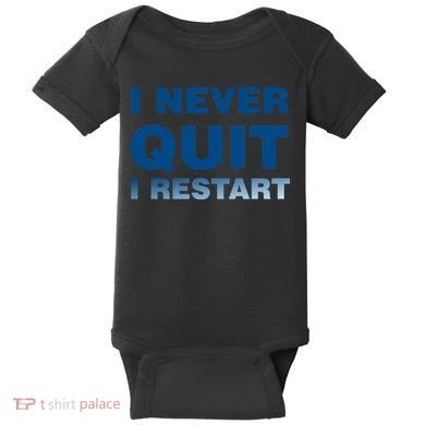 I Never Quit I Restart Gamer Baby Bodysuit