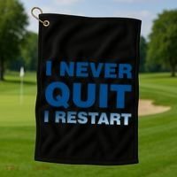 I Never Quit I Restart Gamer Golf Towel thumb 1