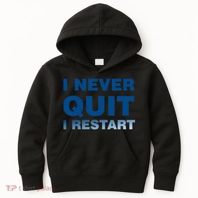 I Never Quit I Restart Gamer Kids Hoodie