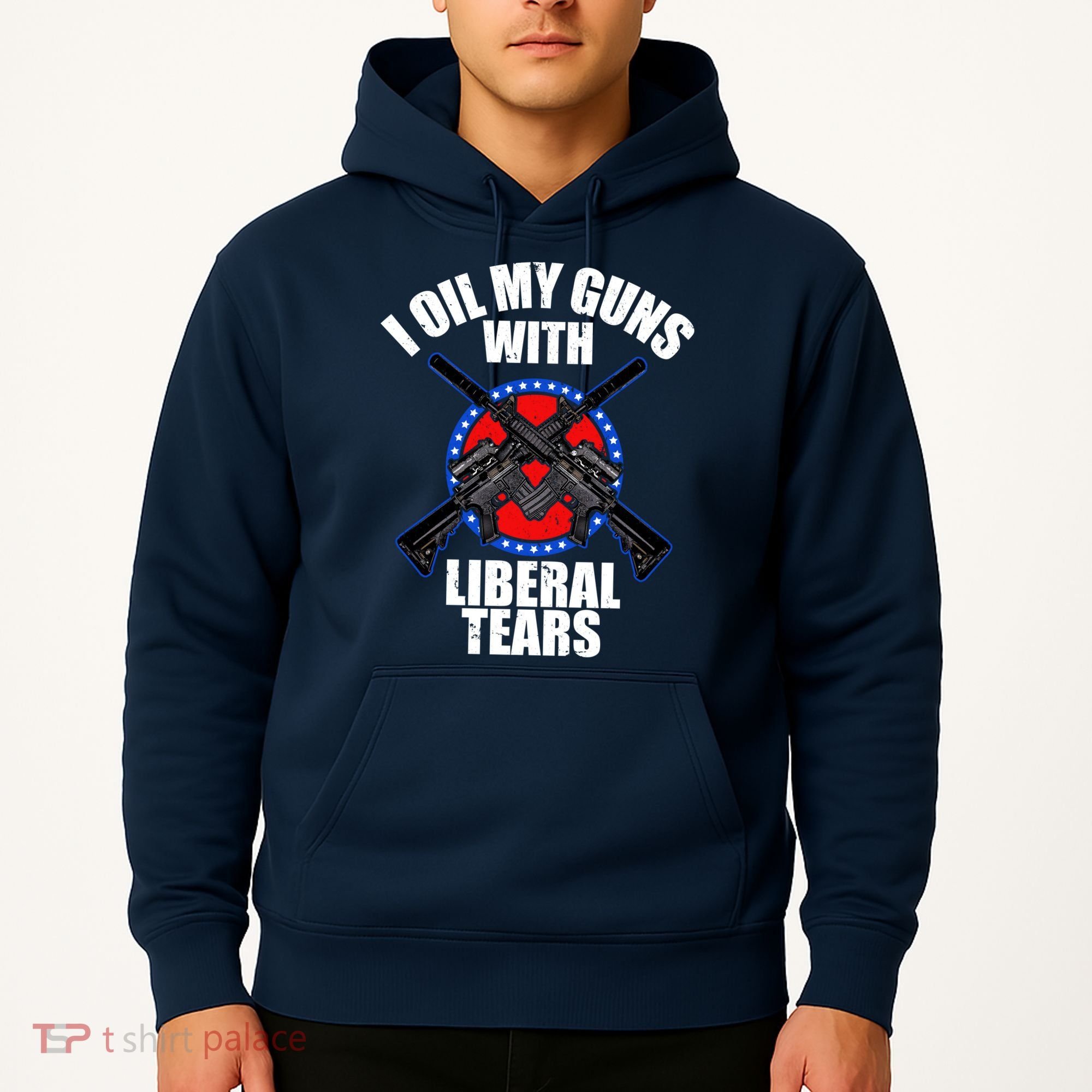 I Oil My Guns With Liberal tears Hoodie