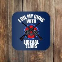 I Oil My Guns With Liberal tears Coaster thumb 0