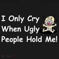 I Only Cry When Ugly People Hold Me Toddler Hoodie thumb 2