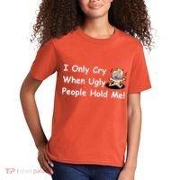I Only Cry When Ugly People Hold Me Kids T-Shirt thumb 2