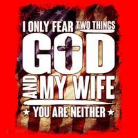 I Only Fear Two Things God And My Wife You Are Neither Santa Hat thumb 1