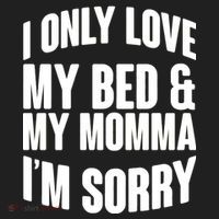 I Only Love My Bed & My Momma Tumbler thumb 3