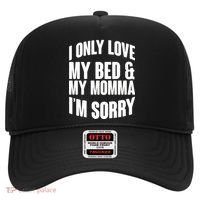 I Only Love My Bed & My Momma Hat thumb 0