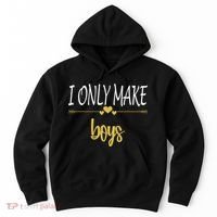 I Only Make Boys Hoodie thumb 0