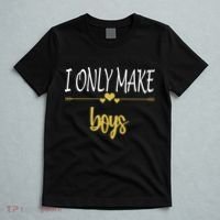 I Only Make Boys T-Shirt thumb 5