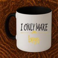 I Only Make Boys Coffee Mug thumb 2