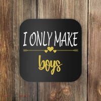 I Only Make Boys Coaster thumb 0
