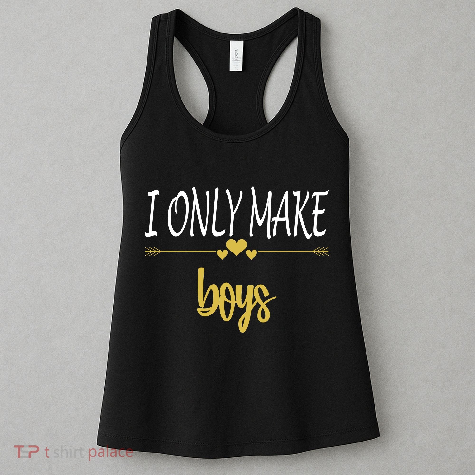 I Only Make Boys Women's Tank Top