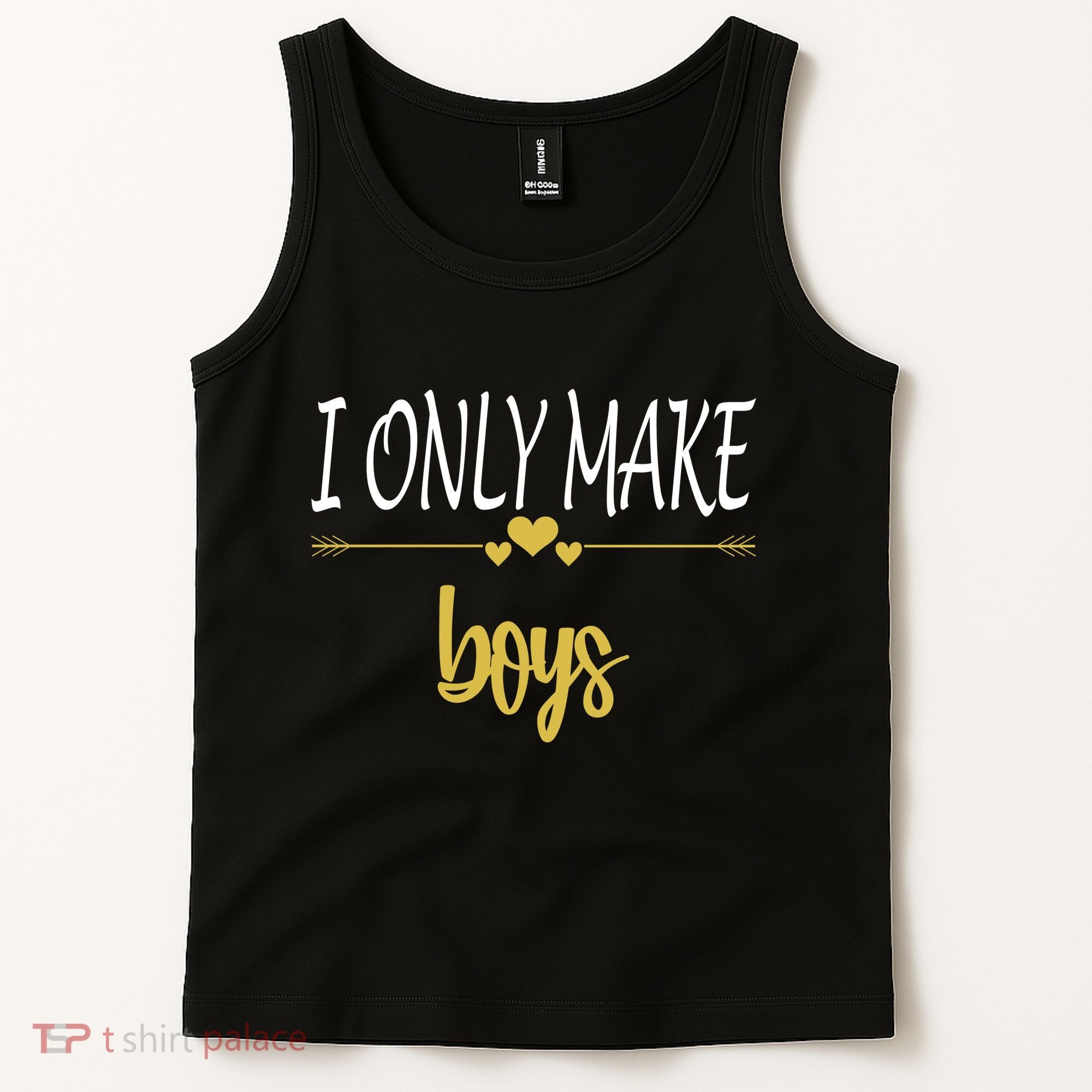 I Only Make Boys Tank Top