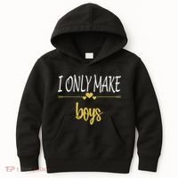 I Only Make Boys Kids Hoodie thumb 0