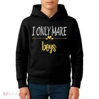 I Only Make Boys Kids Hoodie thumb 4
