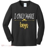 I Only Make Boys Kids Long Sleeve Shirt thumb 0
