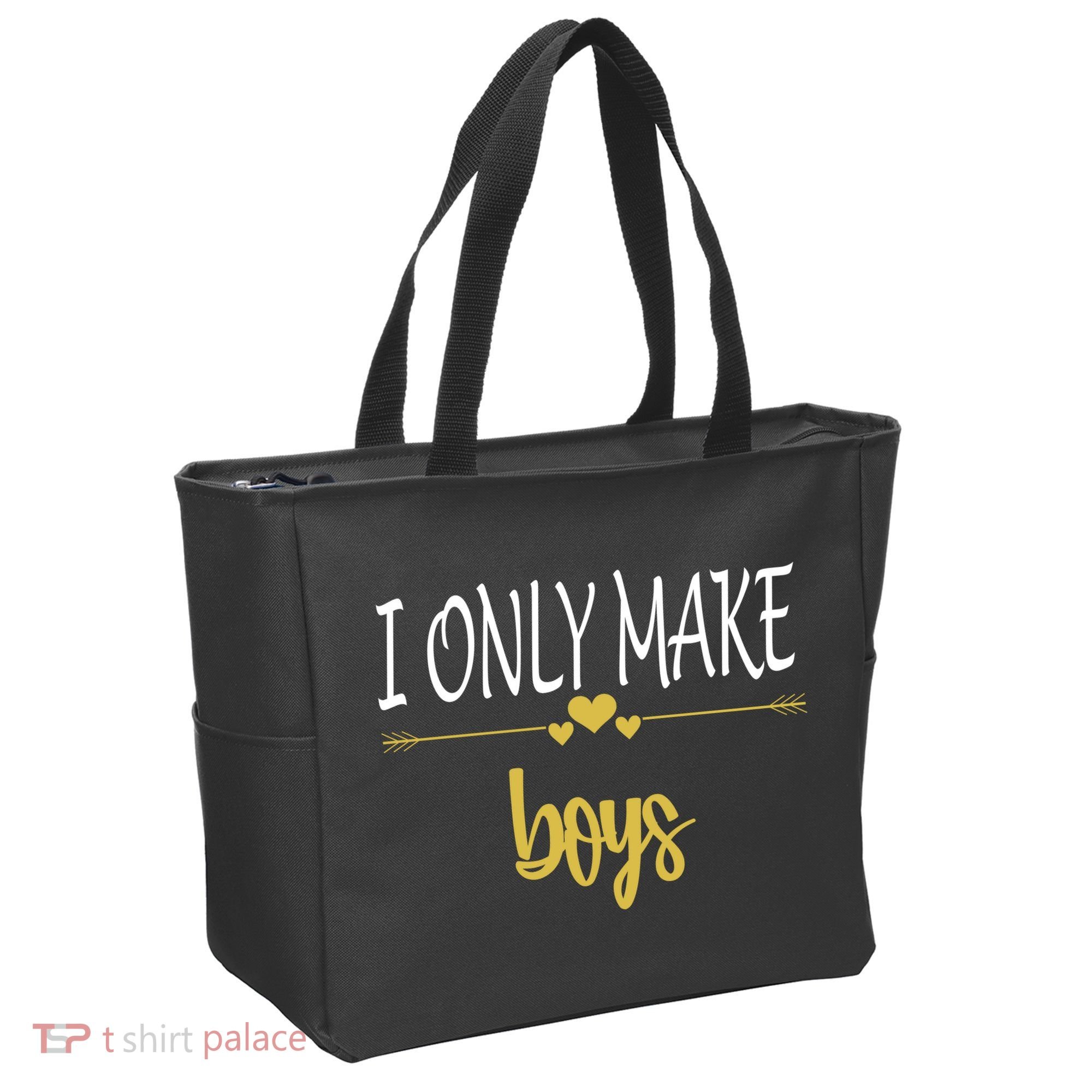 I Only Make Boys Tote Bag