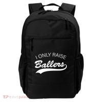 I Only Raise Ballers Backpack thumb 0