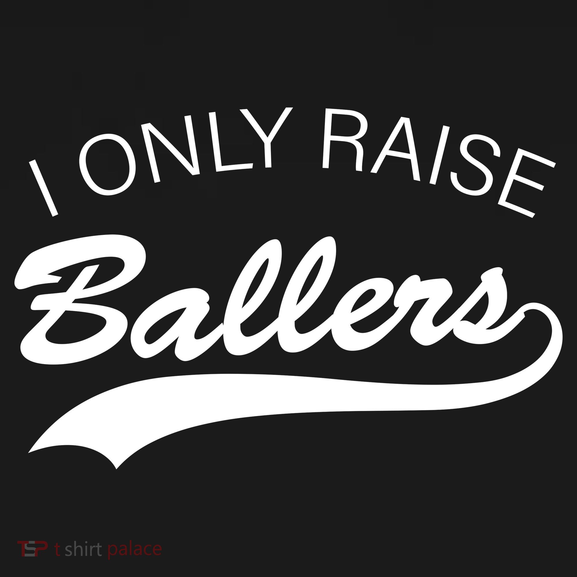 I Only Raise Ballers Pajama Set