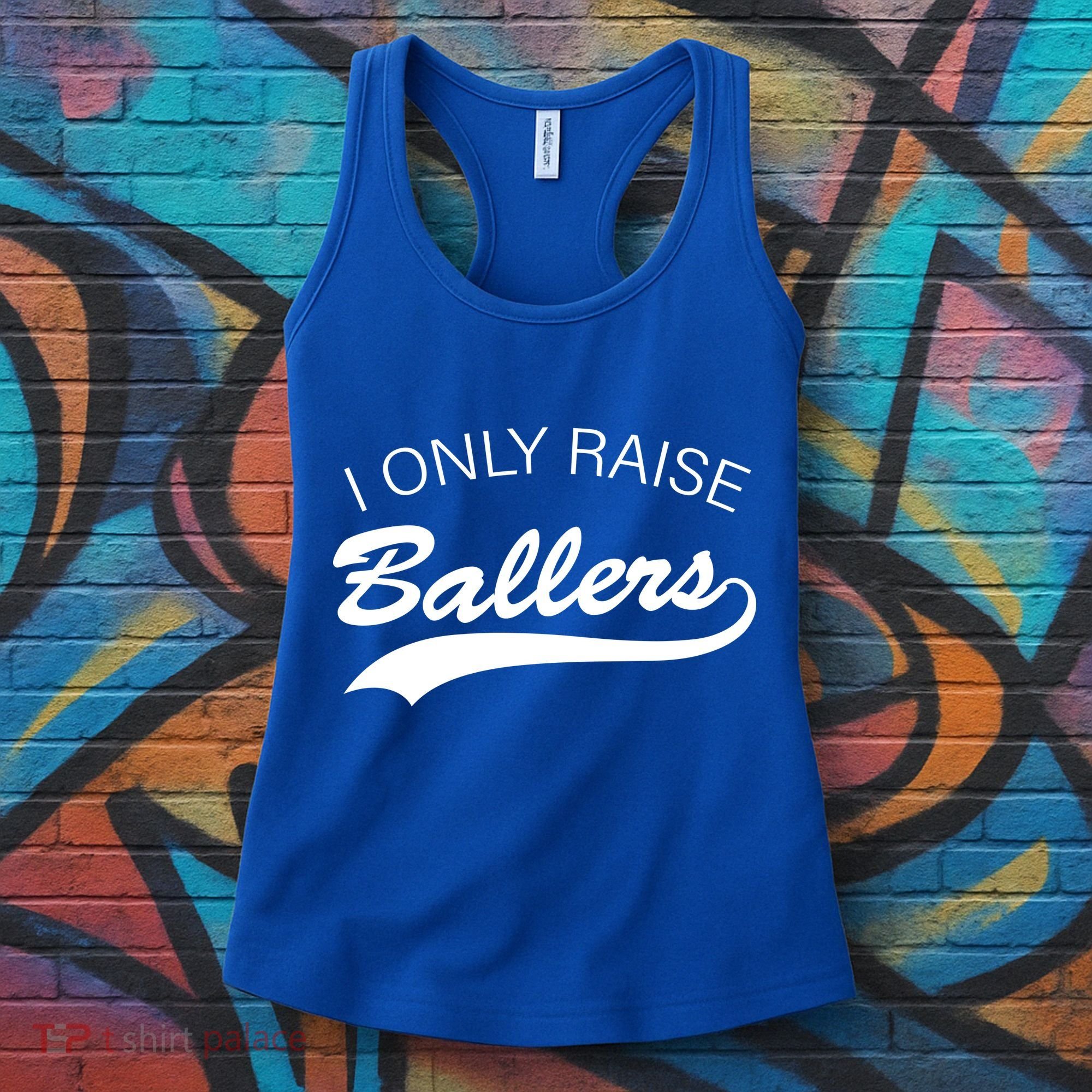 I Only Raise Ballers Women's Tank Top
