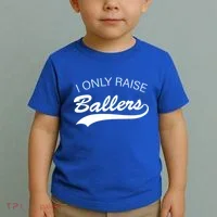 I Only Raise Ballers Toddler T-Shirt thumb 2